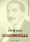 Stefan Zweig Kollektion / Schachnovelle