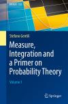 Measure, Integration and Outlines about Probability Theory