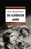Buchners Schulbibliothek der Moderne / Heidenreich, Die schönsten Jahre