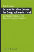 Interkulturelles Lernen im Geographieunterricht