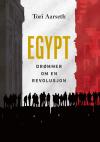 Egypt: Drømmer om en revolusjon