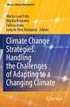Climate Change Strategies: Handling the Challenges of Adapting to a Changing Climate