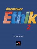 Abenteuer Ethik – Thüringen / Abenteuer Ethik Thüringen 2