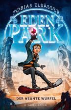 Eden Park – Der neunte Würfel
