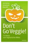 Don't go Veggie