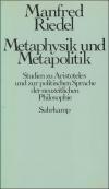 Metaphysik und Metapolitik