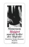 Maigret und die Keller des »Majestic«