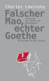 Falscher Mao, echter Goethe