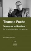 Erich Fromm-Preis 2023 an Thomas Fuchs