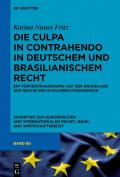 Die culpa in contrahendo in deutschem und brasilianischem Recht