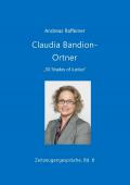 Zeitzeugengespräche / Claudia Bandion-Ortner
