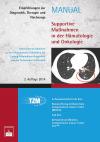 Supportive Maßnahmen in der Hämatologie und Onkologie
