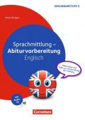 Abiturvorbereitung Fremdsprachen / Sprachmittlung - Abiturvorbereitung Englisch