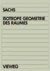 Isotrope Geometrie des Raumes