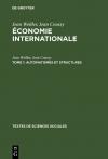 Jean Weiller; Jean Coussy: Économie internationale / Automatismes et structures