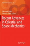 Recent Advances in Celestial and Space Mechanics