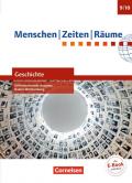 Menschen-Zeiten-Räume - Geschichte Differenzierende Ausgabe Baden-Württemberg / Band 3: 9./10. Schuljahr - Schülerbuch