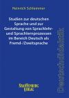 Studien zur deutschen Sprache und zur Gestaltung von Sprachlehr- und Sprachlernprozessen im Bereich Deutsch als Fremd-/Zweitsprache