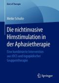 Die nichtinvasive Hirnstimulation in der Aphasietherapie