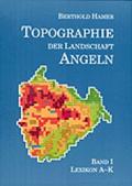 Topographie der Landschaft Angeln / Topographie der Landschaft Angeln