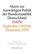 Akten zur Auswärtigen Politik der Bundesrepublik Deutschland / 1949-1950