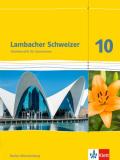 Lambacher Schweizer - Ausgabe für Baden-Württemberg / Schülerbuch 10. Schuljahr