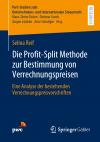 Die Profit-Split Methode zur Bestimmung von Verrechnungspreisen