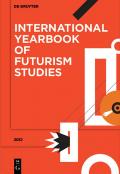 International Yearbook of Futurism Studies / 2012