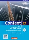 Context 21 - Nord (Bremen, Hamburg, Niedersachsen, Schleswig-Holstein) / Language, Skills and Exam Trainer