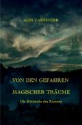 Von den Gefahren magischer Träume / VON DEN GEFAHREN MAGISCHER TRÄUME - Die Rückkehr des Richters