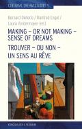 Making – or Not Making – Sense of Dreams Trouver – ou non – un sens au rêve
