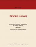 Marketing-Forschung - Lernmaterialien, Testaufgaben, Übungsklausuren und Fallstudie "Italian Pizza"