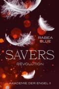 Akademie der Engel / Savers - Revolution