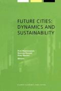 Future Cities: Dynamics and Sustainability