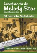 Harmonica Songbooks / Liederbuch für die Melody Star Mundharmonika - 50 deutsche Volkslieder