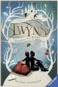 Twyns, Band 2: Zwischen den Welten