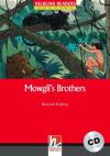 Mowgli's Brothers, mit 1 Audio-CD
