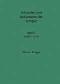Urkunden und Dokumente der Templer (1093 - 1343)