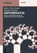 Heinz-Peter Gumm; Manfred Sommer: Grundlagen der Informatik / Rechnerarchitektur, Betriebssysteme, Rechnernetze