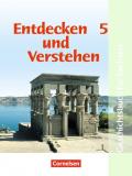 Entdecken und verstehen - Sachsen / 5. Schuljahr - Von den Anfängen der Geschichte bis zum antiken Griechenland