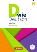 D wie Deutsch - Das Sprach- und Lesebuch für alle / 6. Schuljahr - Arbeitsheft mit Lösungen