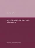 An Essay on Political Economies in Prehistory