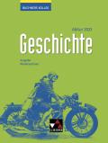 Buchners Kolleg Geschichte – Neue Ausgabe Niedersachsen / Buchners Kolleg Geschichte NI Abitur 2023