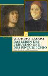 Das Leben des Perugino und des Pinturicchio