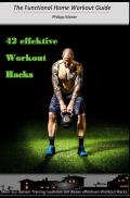 The Functional Home Workout Guide / 42 effektive Workout Hacks