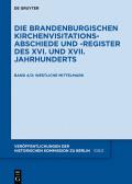 Die Brandenburgischen Kirchenvisitations-Abschiede und -Register... / Die Mittelmark, Teil 2: Westliche Mittelmark