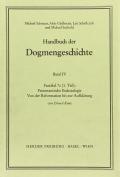 Handbuch der Dogmengeschichte / Bd IV: Sakramente-Eschatologie / Protestantische Eschatologie