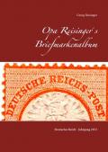 Opa Reisinger's Briefmarkenalbum