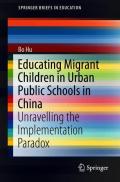 Educating Migrant Children in Urban Public Schools in China