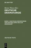Deutsche Dramaturgie / Deutsche Dramaturgie vom Naturalismus bis zur Gegenwart